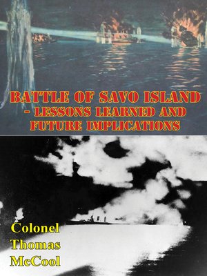 cover image of Battle of Savo Island--Lessons Learned and Future Implications